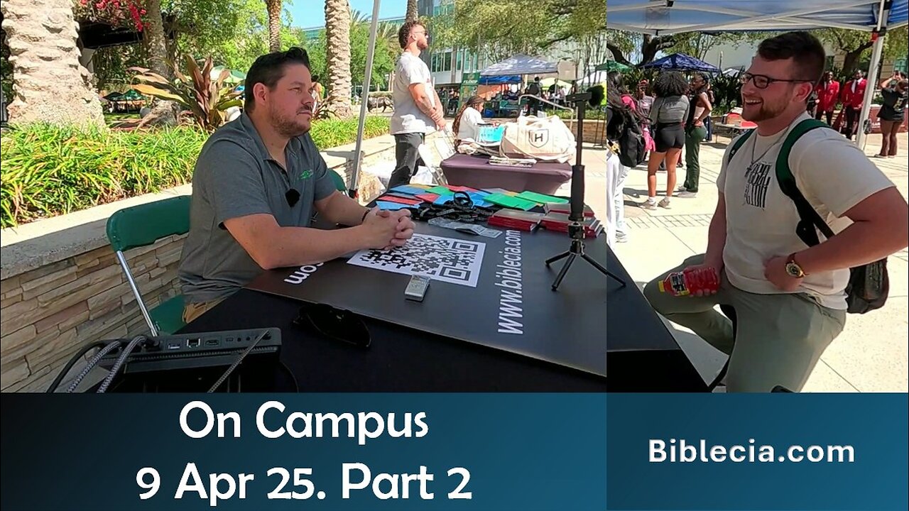 On Campus. 9 Apr 25. Part 2