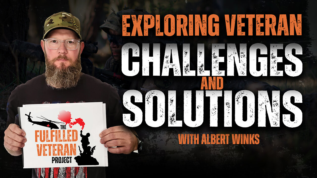 Exploring Veteran Fulfillment Challenges and Solutions with Albert Winks