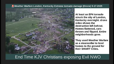 🚨Weather Warfare London, Kentucky Extreme tornado damage (Drone) 5-17-2025