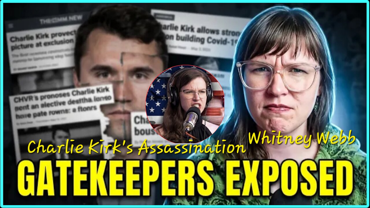 Israel’s Connections To Charlie Kirk Assassination | Whitney Webb