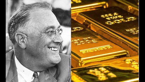 FDR's Great Gold Robbery of 1933