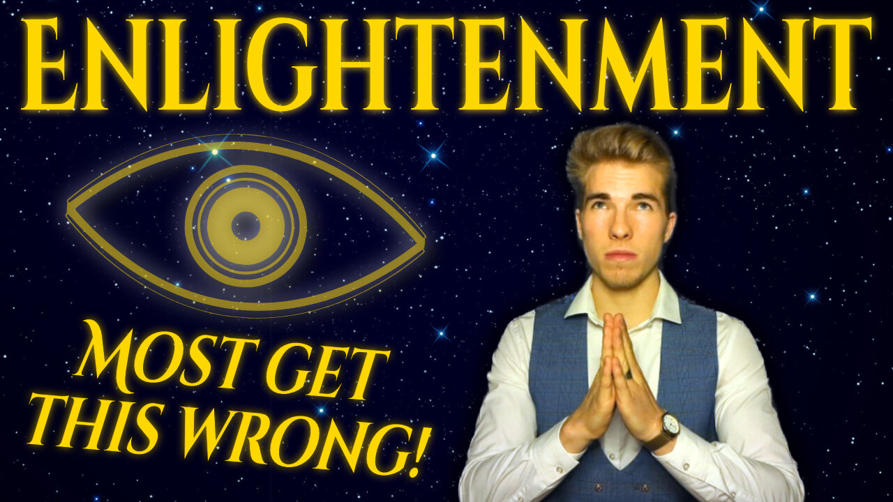 You’re NOT Enlightened… and Here’s Why