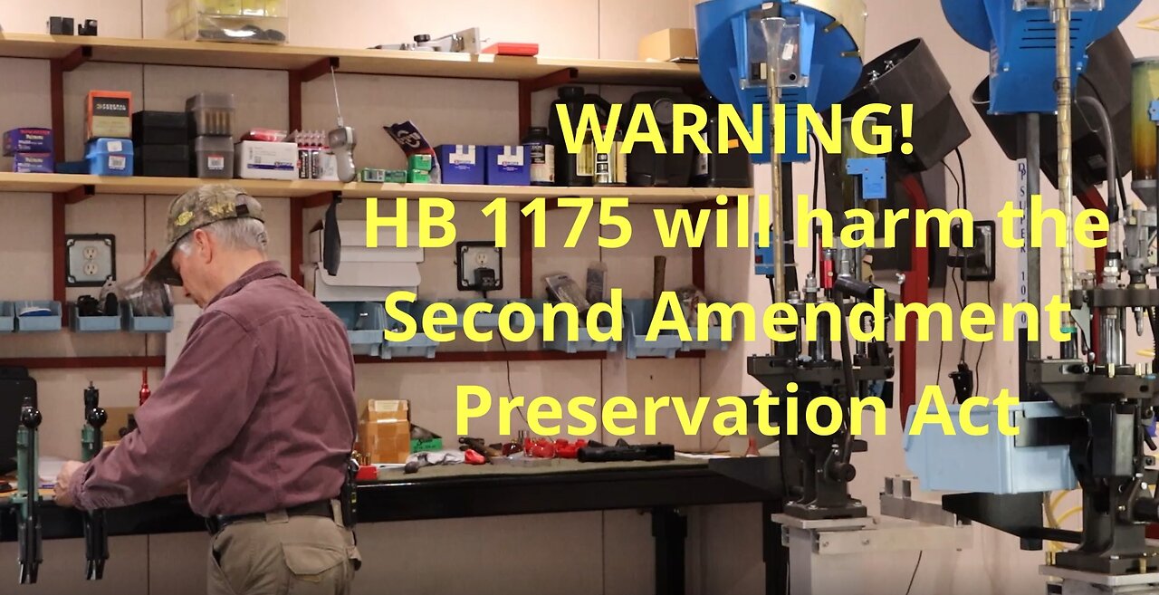 HB 1175 (2025) Threatens Second Amendment Preservation Act