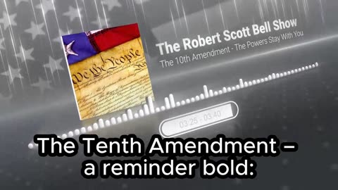 The 10th Amendment - The Powers Stay With You
