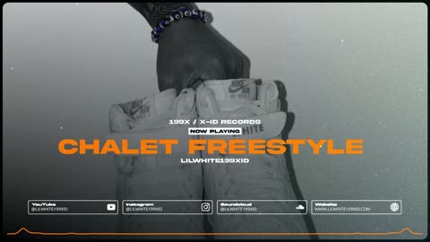LILWHITE199XID X Chalet Freestyle (Visualizer)
