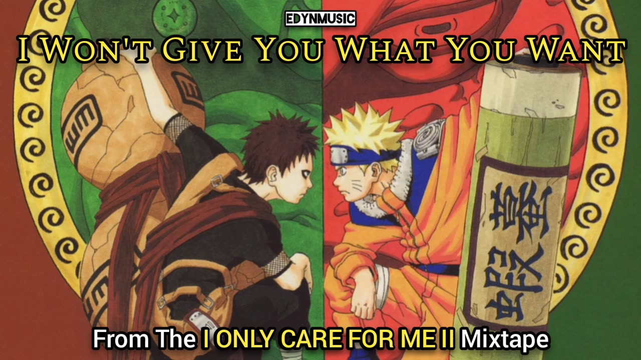 I Won't Give You What You Want