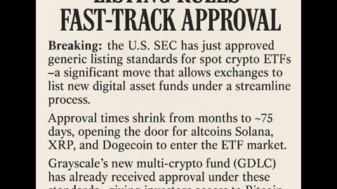 SEC approves generic listing standards — Exchanges can now list spot crypto ETFs without