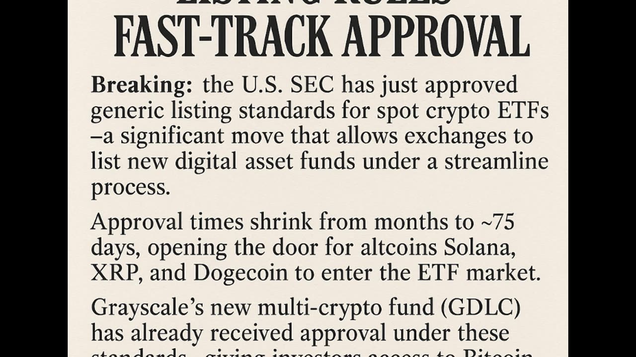 SEC approves generic listing standards — Exchanges can now list spot crypto ETFs without