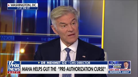 Dr Oz: MAGA Helps Gut The Pre-Authorization Curse