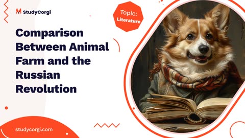 Comparison Between Animal Farm and the Russian Revolution - Essay Example