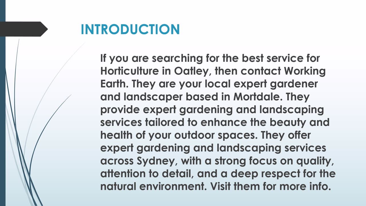 The best service for Horticulture in Oatley.