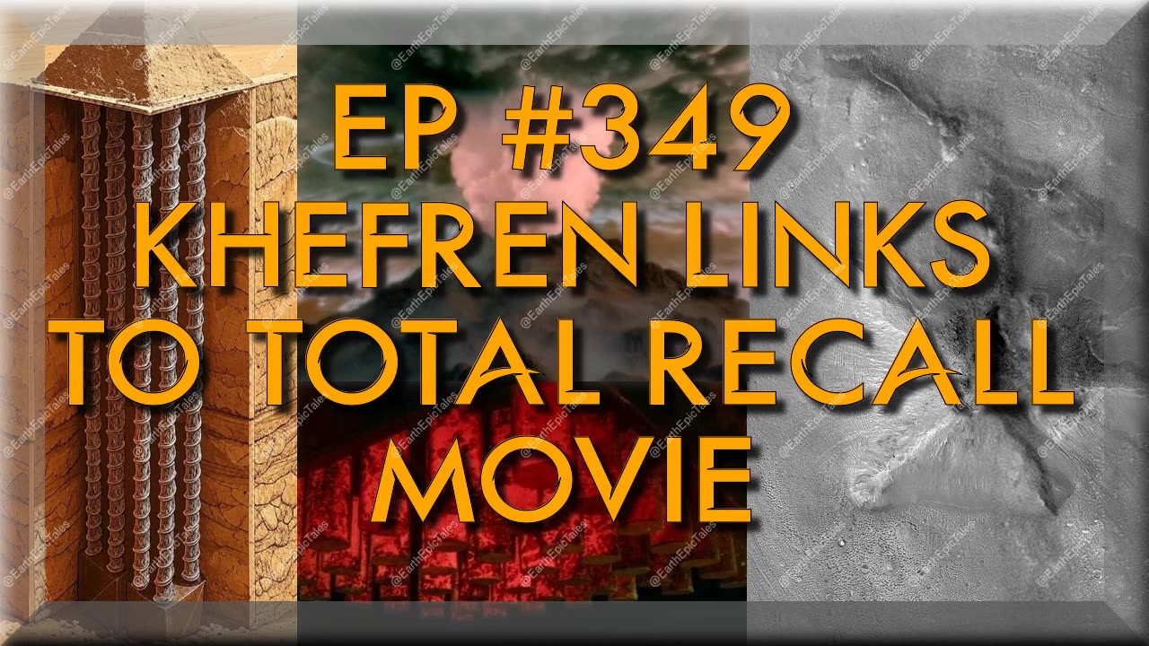 Unveiling the Mysterious Links Between Khefren Pyramid, Total Recall Movie and Mars