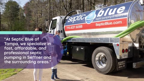 Reliable Septic Pumping in Seffner – Septic Blue of Tampa