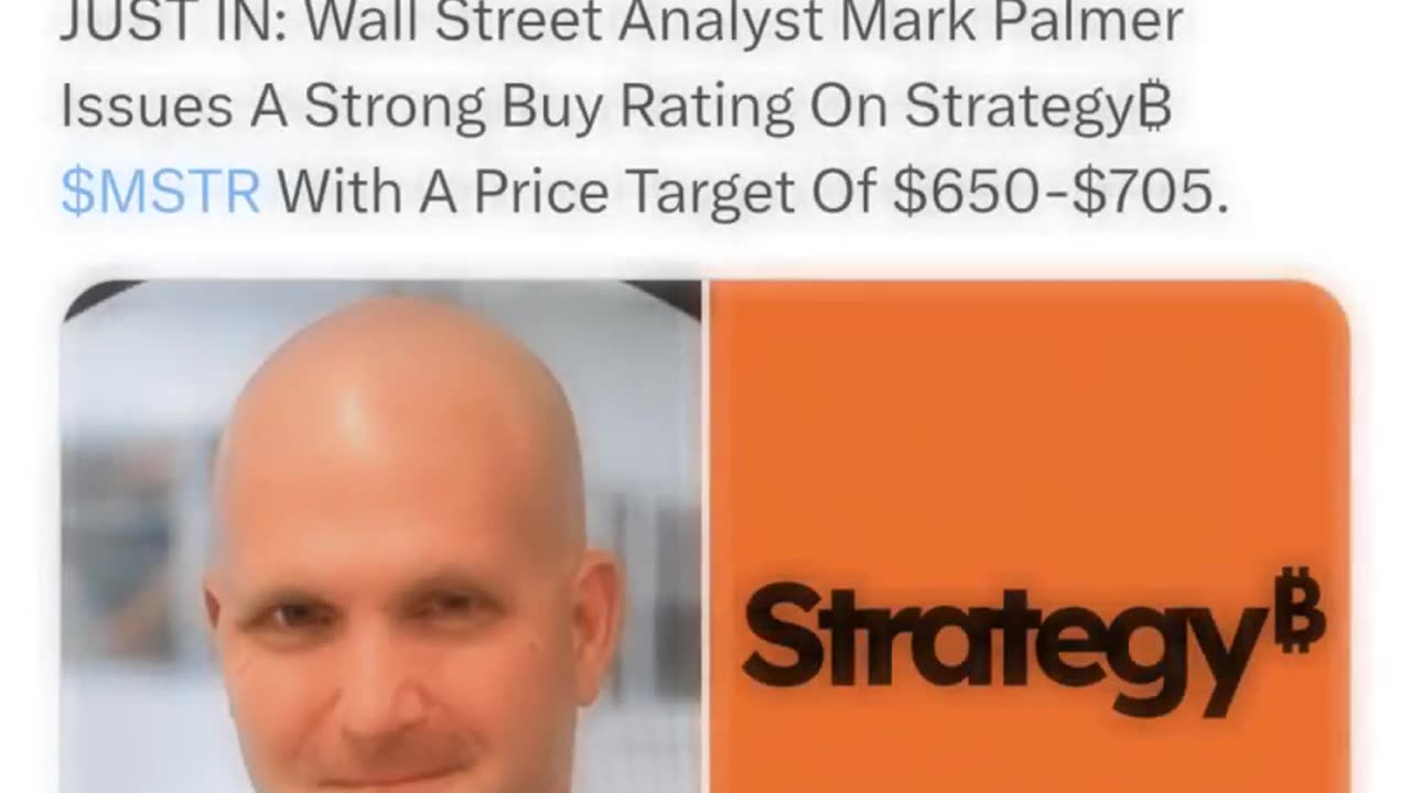Wall Street Analyst Issues A Strong Buy Rating On Strategy₿ $MSTR With A Price Target Of $650-$705!