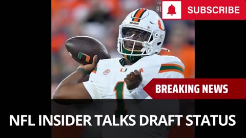 NFL Insider Talks Cam Ward's Draft Status