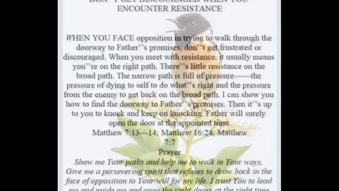 Do Not Get Discouraged When You Encounter Resistance