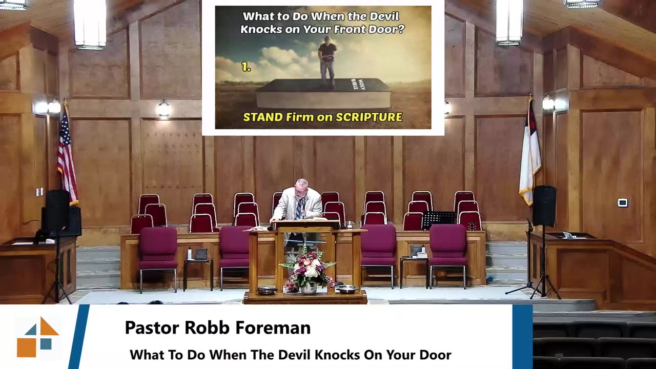 Pastor Robb Foreman // What To Do When The Devil Knocks On Your Door