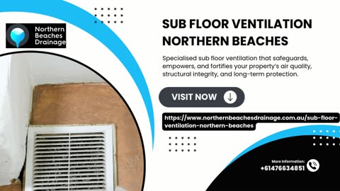 Tailored Sub Floor Ventilation in Northern Beaches for Lasting Integrity