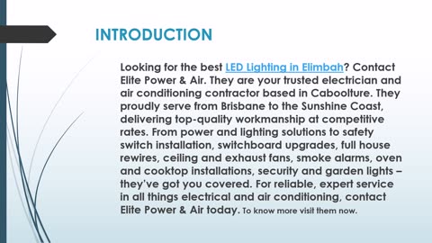 The best LED Lighting in Elimbah.
