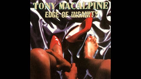 Tony MacAlpine - Edge Of Insanity