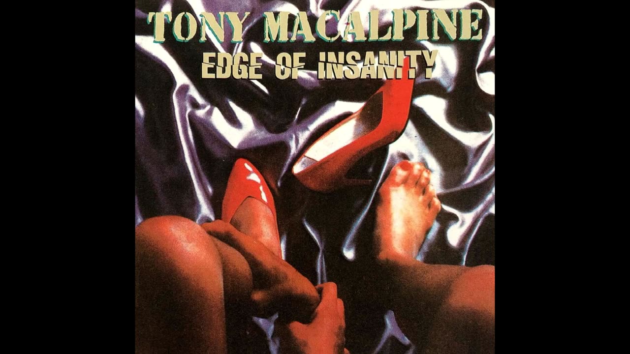 Tony MacAlpine - Edge Of Insanity