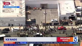 The FBI is assisting ICE in a raid in downtown Los Angeles