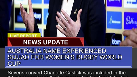 Australia Name Experienced Squad for Womens Rugby