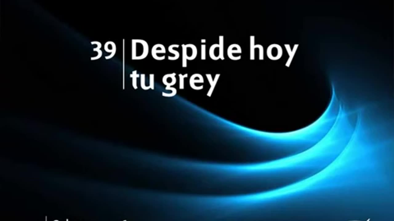 39. Despide hoy tu grey - Himnario Adventista