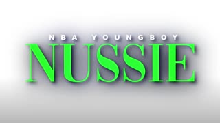 NBA Youngboy - NUSSIE FREESTYLE