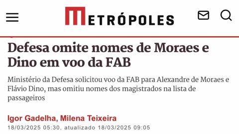 Defesa omitir nomes de Nazista de Moraes e Dino Balofo em voos da Fab