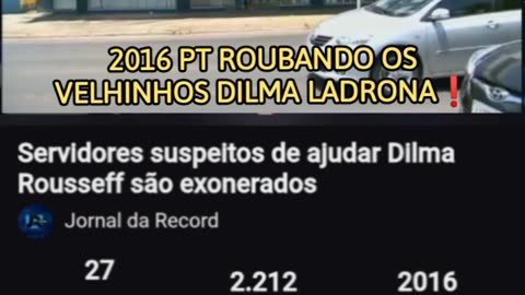 2016 assalto aos idosos Dilma e PT no roubo ao INSS