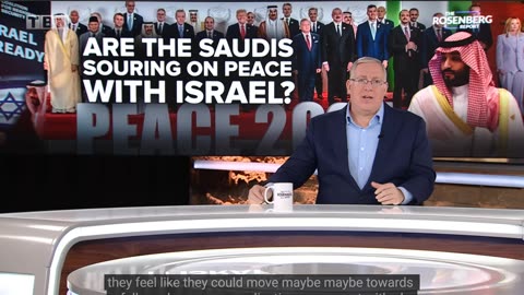 Saudis Make SHOCK MOVE Toward Historic Israel Deal | Rosenberg Report