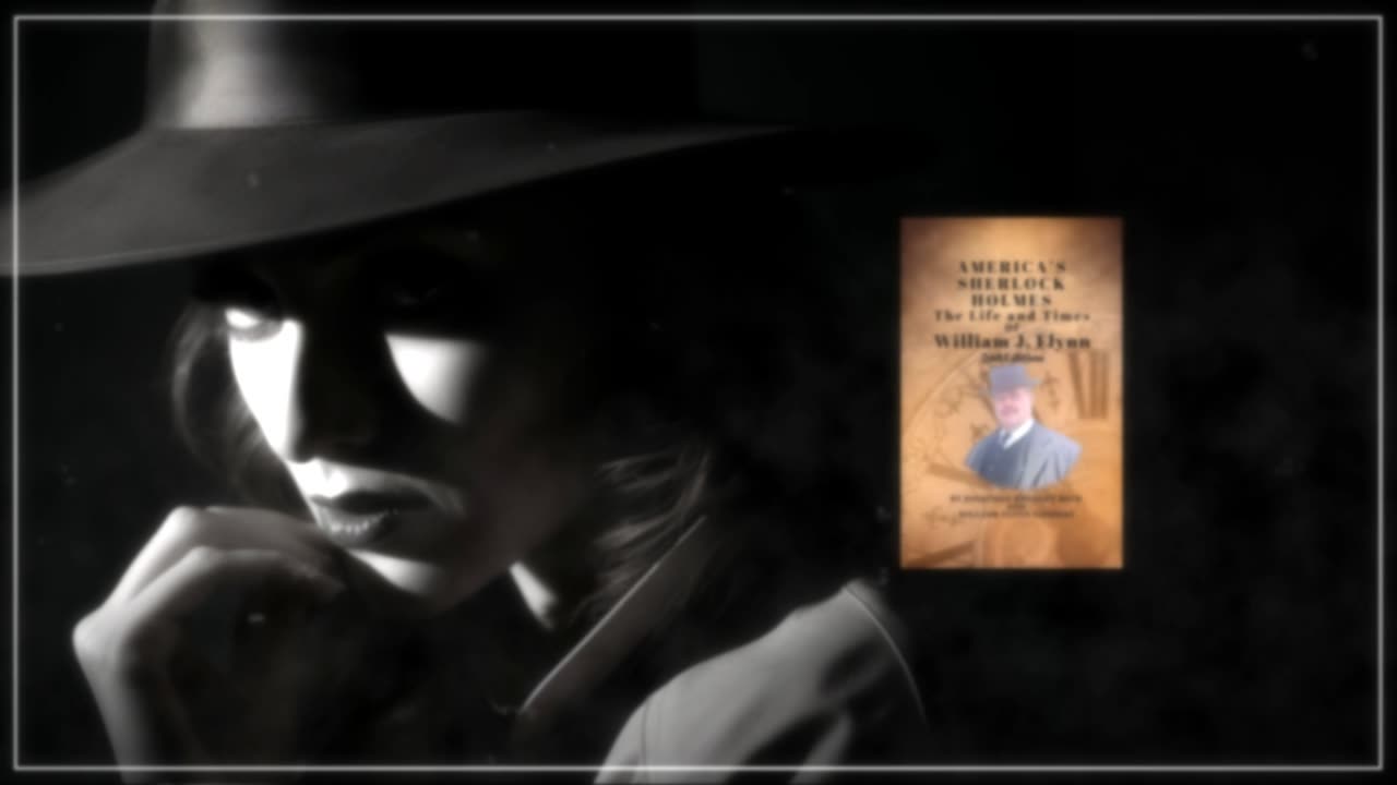 The Life and Times of William J. Flynn