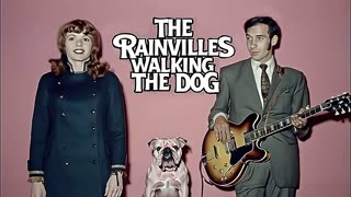 THE RAINVILLES - WALKING THE DOG