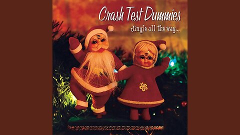 Crash Test Dummies ‎– Jingle All The Way... (2002) [Full Album]