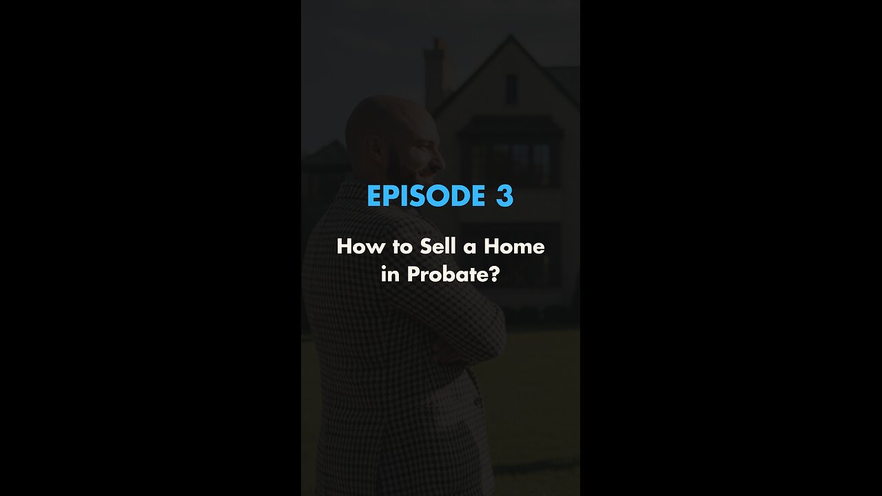 How to Sell a Home in Probate? | Minnesota Step-by-Step Guide for Carver County Families | Ep. 3