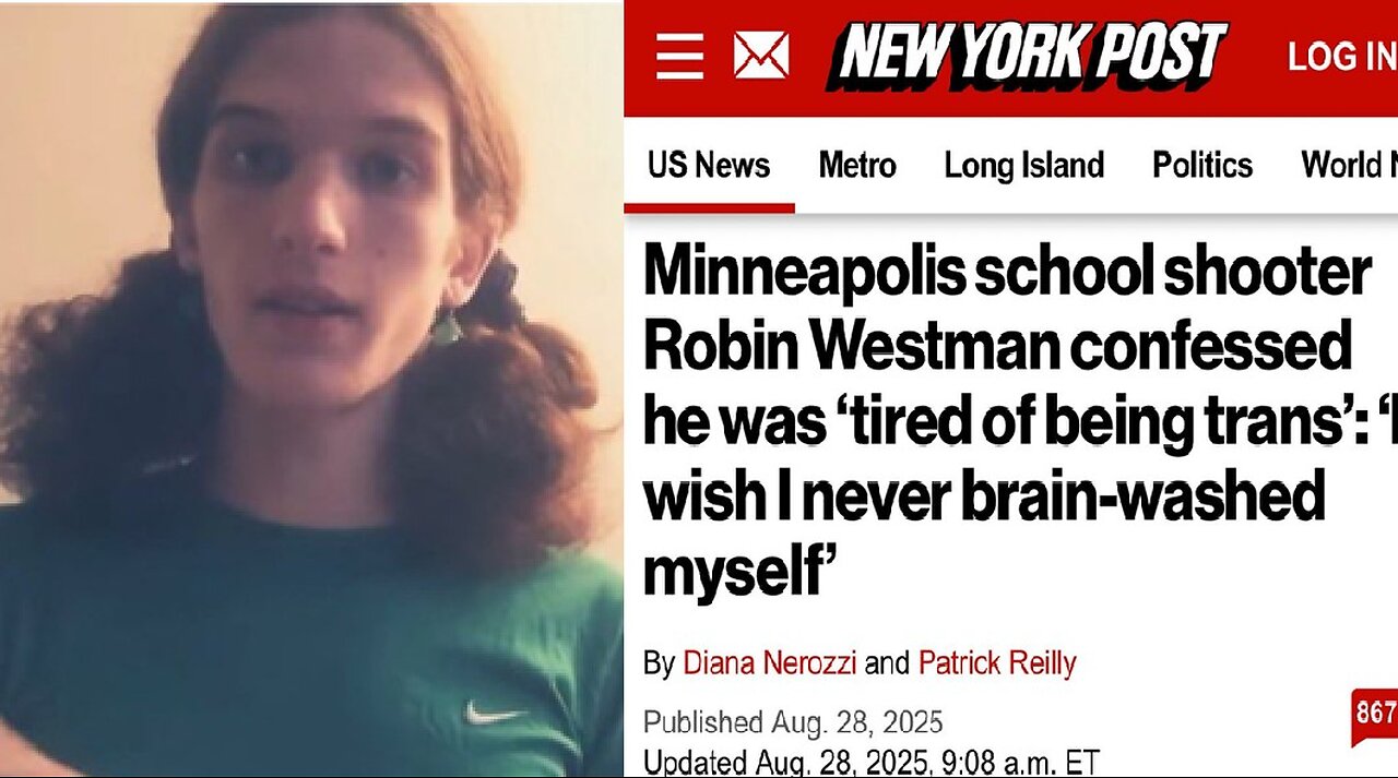 MN Catholic school shoot regretted trans, says he was brainwashed