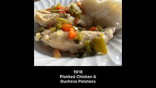 1918 Planked Chicken