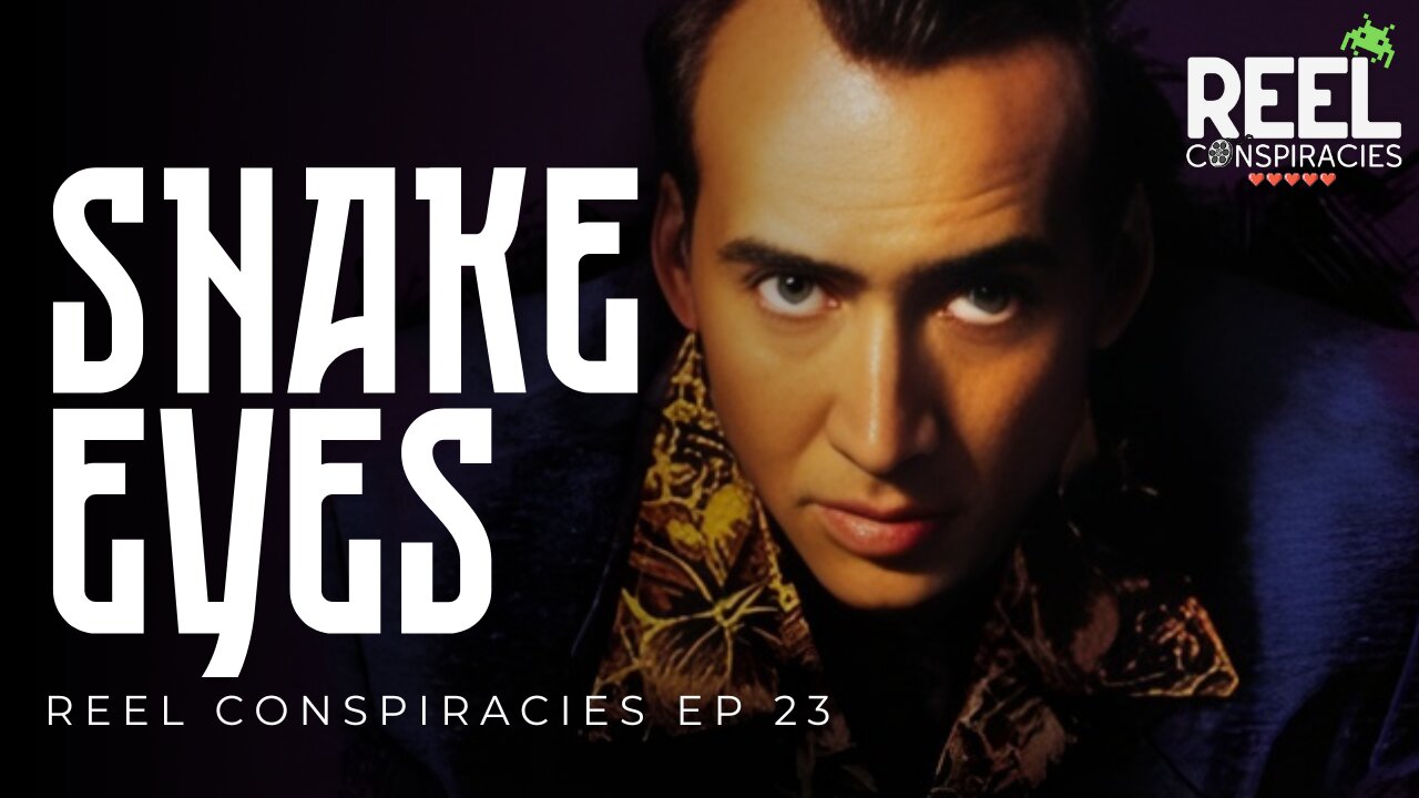 Snake Eyes (1998) Charlie Kirk, 9/11, and Retrocausality w/ NamrokNamork - Reel Conspiracies Ep. 23