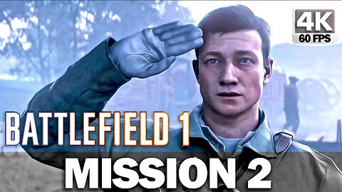 Battlefield 1 Mission 2 Through Mud and Blood Gameplay Walkthrough No Commentari