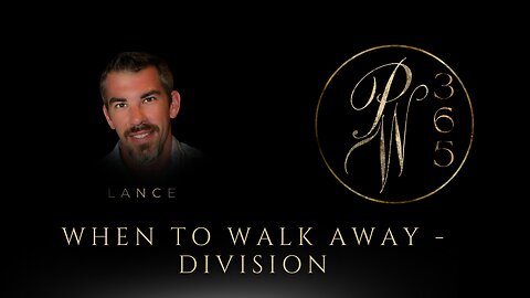 When to walk away - Division