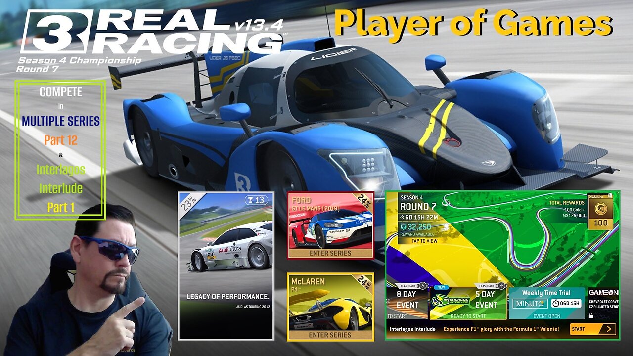 Player of Games: Real Racing 3 Update 13.4: MULTIPLE SERIES Part 12 & Interlagos Interlude Part 1