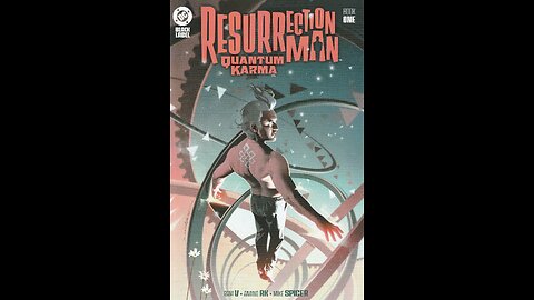 Resurrection Man: Quantum Karma -- Issue 1 (2025, DC Comics) Review