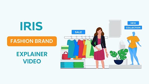 IRIS – Motion Graphics Explainer Video for Fashion Brand | MotionGility