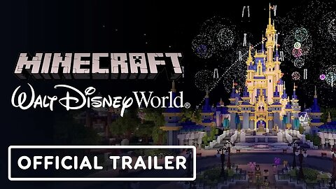 Minecraft x Walt Disney Magic Kingdom - Official Collaboration Trailer
