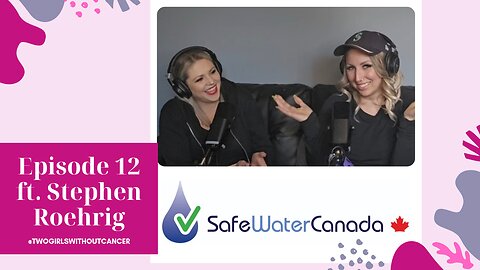 Two Girls With(out) Cancer - S2 E12 - EMF? WTF!