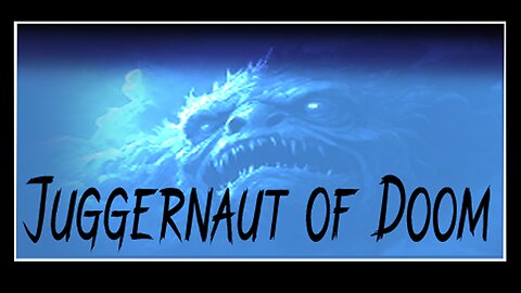 Juggernaut of Doom