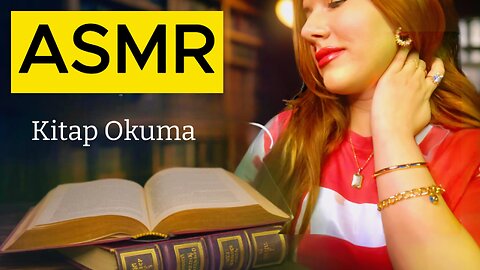 ASMR Türkçe | Kitap Okuma İle Rahatlamaya Hazırmısınız?