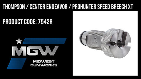 Thompson / Center Endeavor / ProHunter Speed Breech XT - 7542R