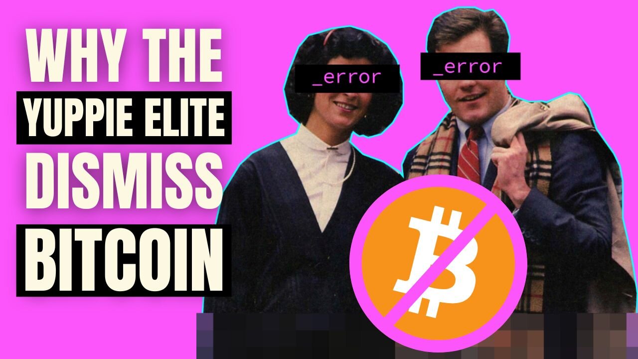 Why The Yuppie Elite DISMISS Bitcoin | Jesse Myers (Croesus)